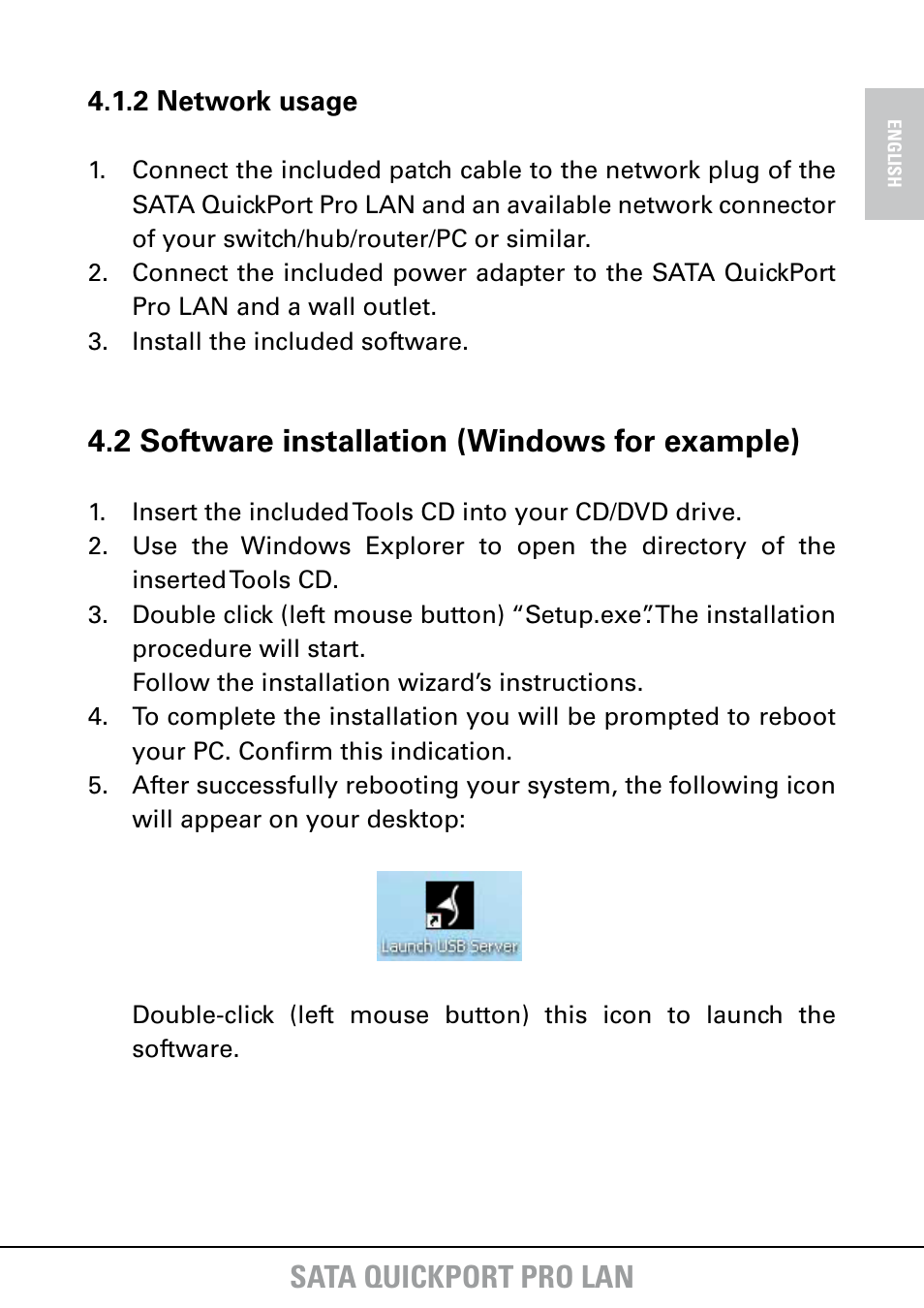 Sata quickport pro lan, 2 software installation (windows for example) | SHARKOON SATA QuickPort Pro LAN User Manual | Page 7 / 27