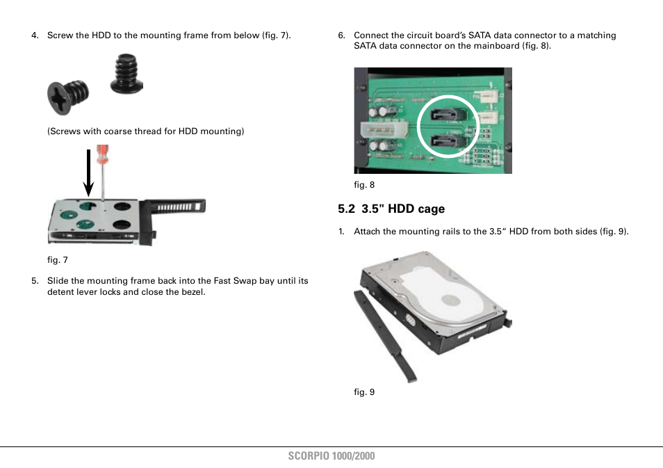 2 3.5" hdd cage | SHARKOON Scorpio 2000 User Manual | Page 10 / 16