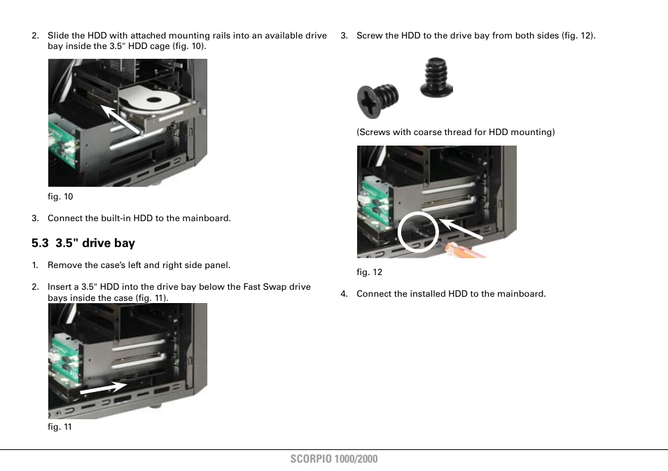 3 3.5" drive bay | SHARKOON Scorpio 2000 User Manual | Page 11 / 16