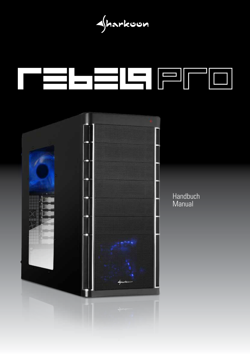 SHARKOON Rebel9 Pro Window User Manual | 16 pages