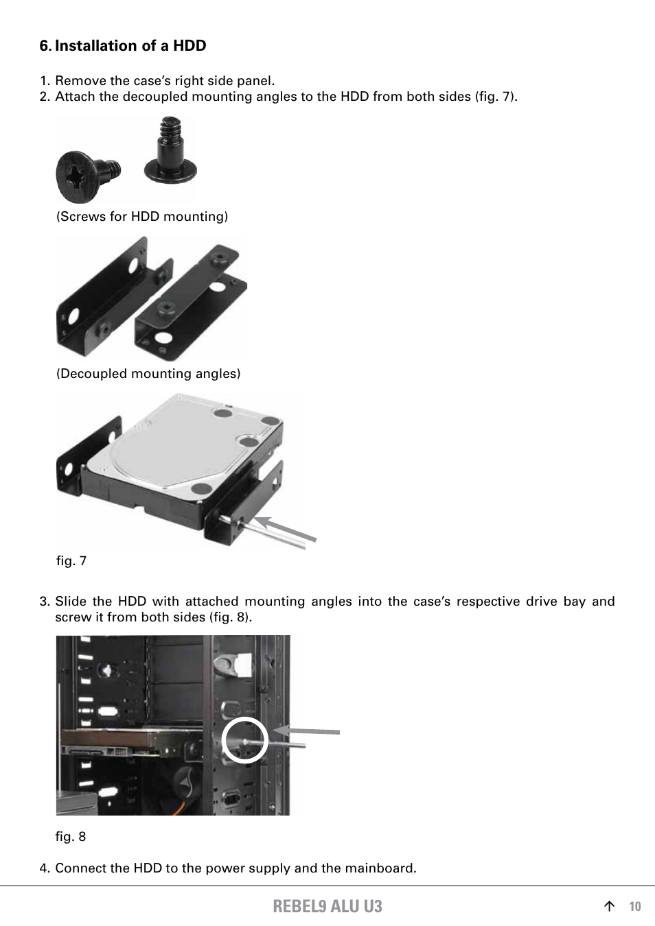 Installation of a hdd, Rebel9 alu u3 | SHARKOON Rebel9 Aluminum U3 User Manual | Page 10 / 16