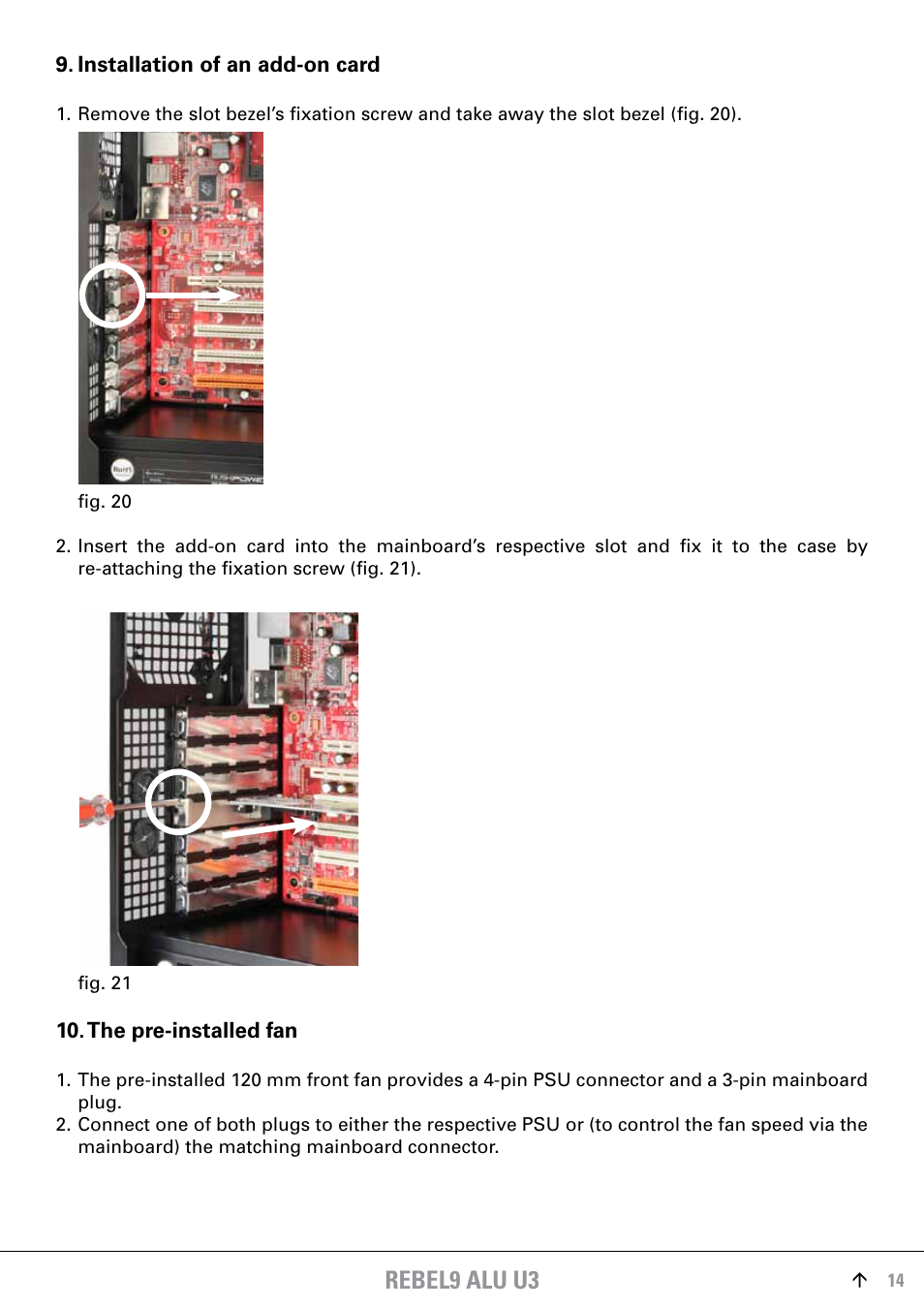 Installation of an add-on card, The pre-installed fan, Rebel9 alu u3 | SHARKOON Rebel9 Aluminum U3 User Manual | Page 14 / 16