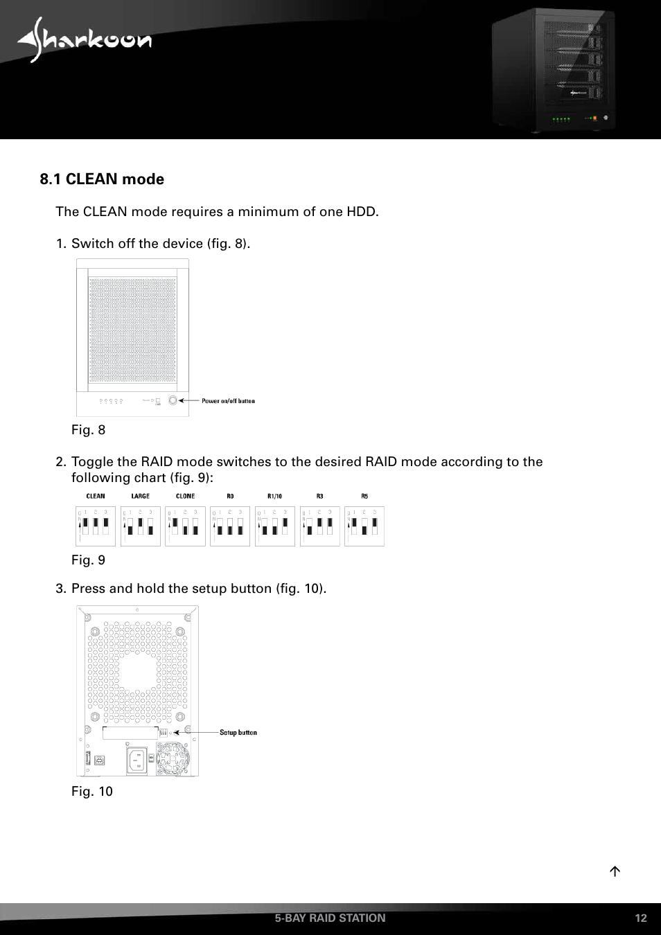 1 clean mode | SHARKOON 5-Bay RAID-Station User Manual | Page 12 / 37