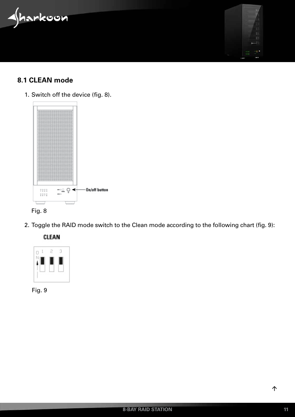 1 clean mode | SHARKOON 8-Bay RAID-Station User Manual | Page 11 / 27