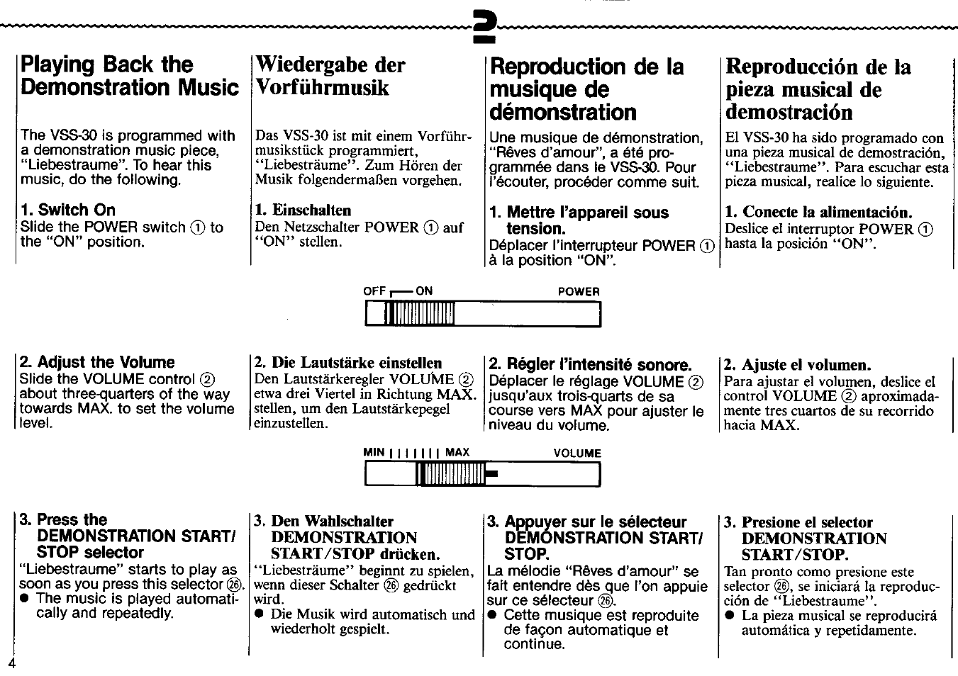 Switch on, Mettre rappareil sous tension, Adjust the volume | Régler tintensité sonore, Press the, Demonstration start/ stop selector, Appuyer sur le sélecteur demonstration start/ stop, Wiedergabe der vorführmusík, Reproducción de la pieza musical de demostración, Playing back the demonstration music | Yamaha VSS-30 User Manual | Page 6 / 32