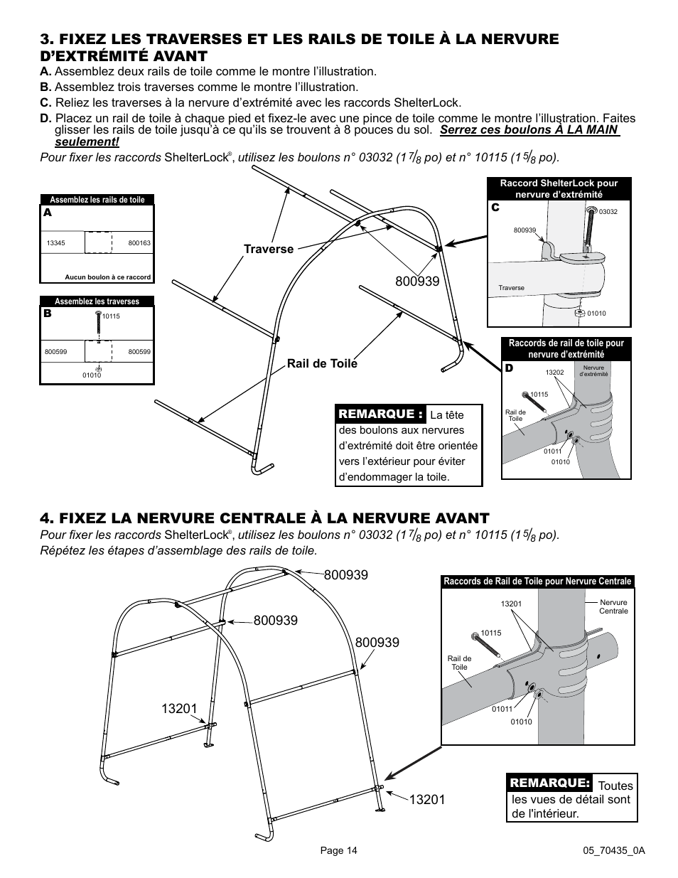 Fixez la nervure centrale à la nervure avant | ShelterLogic 70435 10 x 10 x 8 Shed-in-a-Box RoundTop User Manual | Page 14 / 27