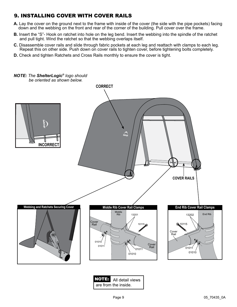 Installing cover with cover rails, Logo should be oriented as shown below. correct, Incorrect | ShelterLogic 70435 10 x 10 x 8 Shed-in-a-Box RoundTop User Manual | Page 9 / 27