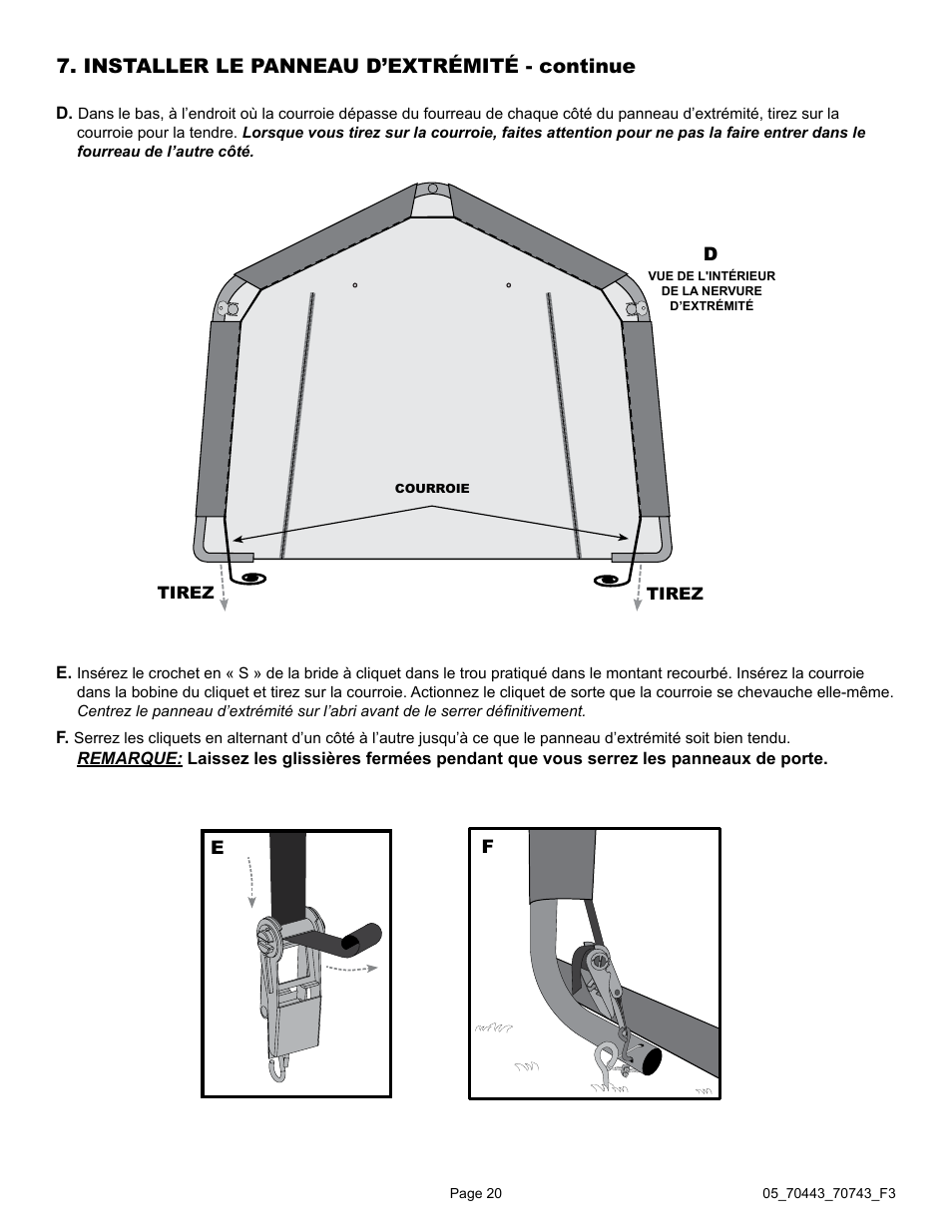 Installer le panneau d’extrémité - continue | ShelterLogic 70743 12 x 12 x 8 Shed-in-a-Box User Manual | Page 20 / 33