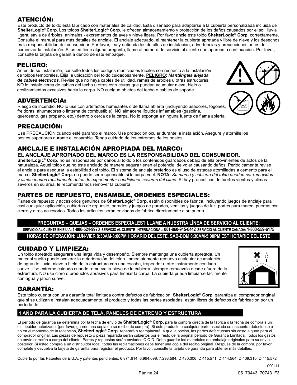 Advertencia, Anclaje e instalación apropiada del marco, Cuidado y limpieza: atención | Peligro: precaución, Partes de repuesto, ensamble, ordenes especiales, Garantía | ShelterLogic 70743 12 x 12 x 8 Shed-in-a-Box User Manual | Page 24 / 33