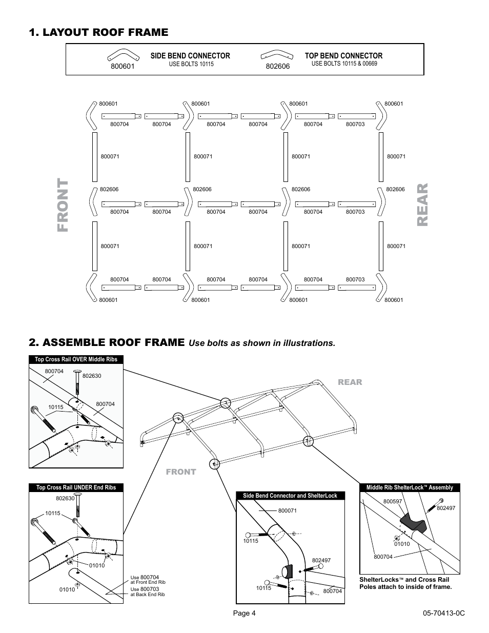 Fr ont re a r, Layout roof frame 2. assemble roof frame, Use bolts as shown in illustrations | ShelterLogic 70413 6 x 12 x 8 Shed-in-a-Box User Manual | Page 4 / 8
