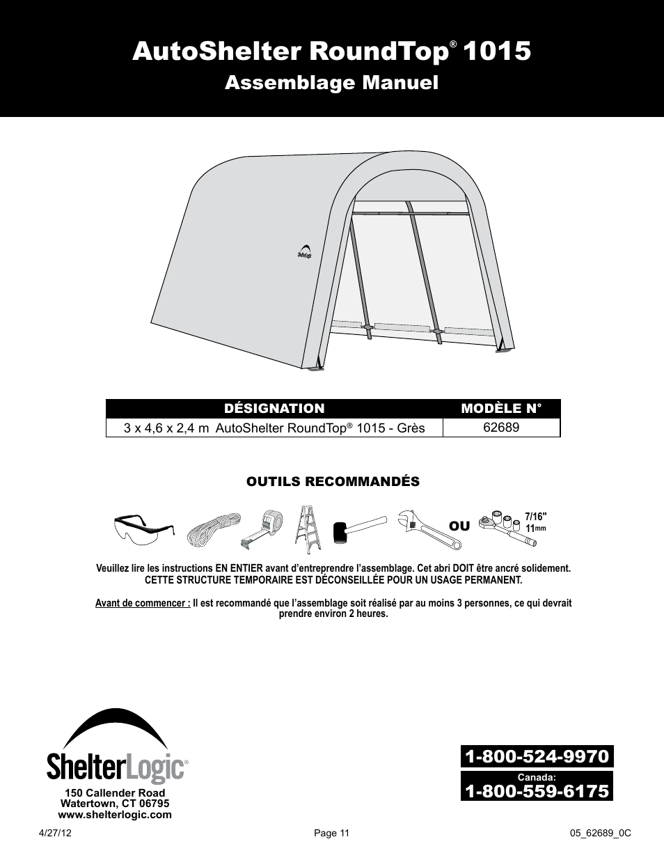 Autoshelter roundtop, Assemblage manuel | ShelterLogic 62689 10 x 15 x 8 AutoShelter RoundTop 1015 - Sandstone User Manual | Page 11 / 30