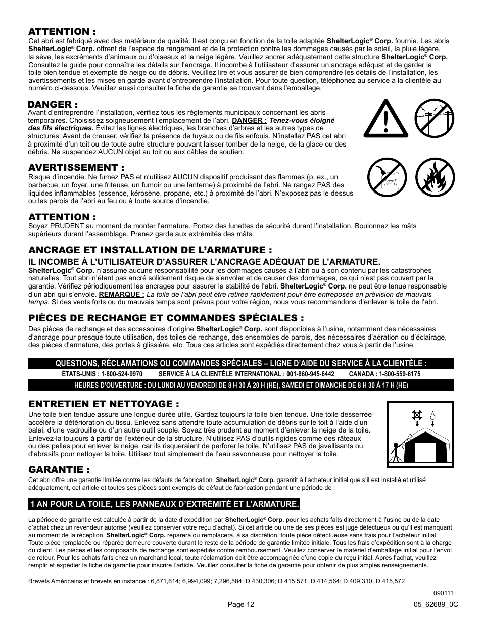 Avertissement, Ancrage et installation de l’armature, Entretien et nettoyage : attention | Danger : attention, Pièces de rechange et commandes spéciales, Garantie | ShelterLogic 62689 10 x 15 x 8 AutoShelter RoundTop 1015 - Sandstone User Manual | Page 12 / 30