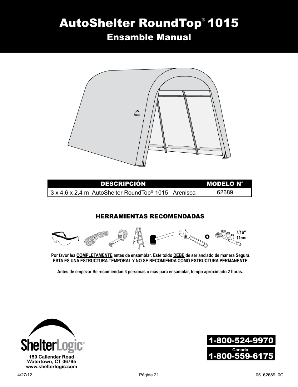 Autoshelter roundtop, Ensamble manual | ShelterLogic 62689 10 x 15 x 8 AutoShelter RoundTop 1015 - Sandstone User Manual | Page 21 / 30