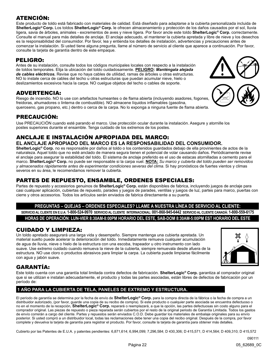 Advertencia, Anclaje e instalación apropiada del marco, Cuidado y limpieza: atención | Peligro: precaución, Partes de repuesto, ensamble, ordenes especiales, Garantía | ShelterLogic 62689 10 x 15 x 8 AutoShelter RoundTop 1015 - Sandstone User Manual | Page 22 / 30