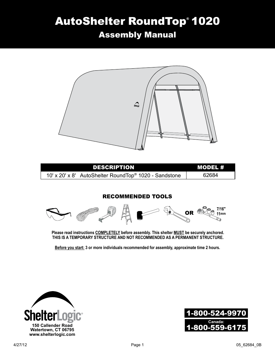 ShelterLogic 62684 10 x 20 x 8 AutoShelter RoundTop 1020 - Sandstone User Manual | 30 pages