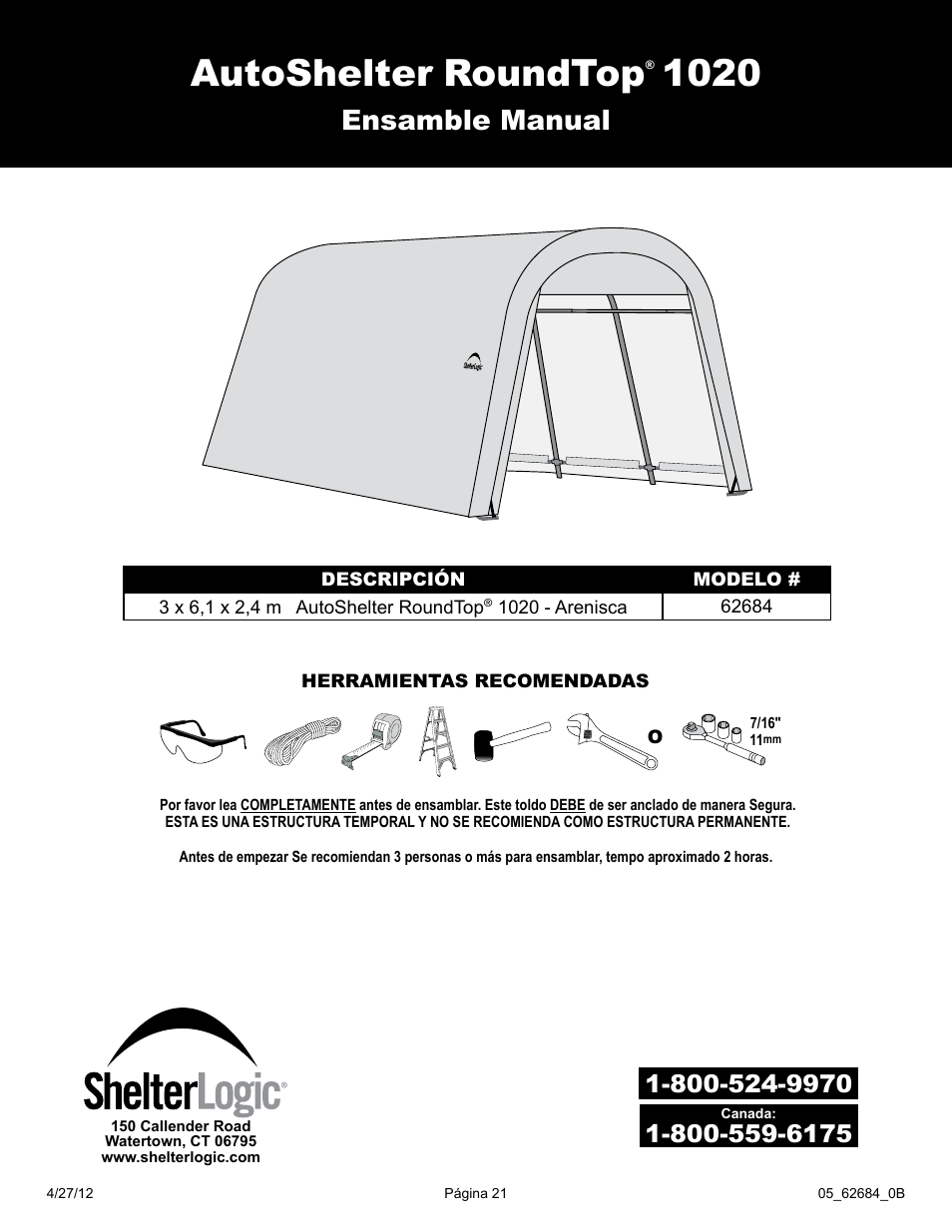 Autoshelter roundtop, Ensamble manual | ShelterLogic 62684 10 x 20 x 8 AutoShelter RoundTop 1020 - Sandstone User Manual | Page 21 / 30