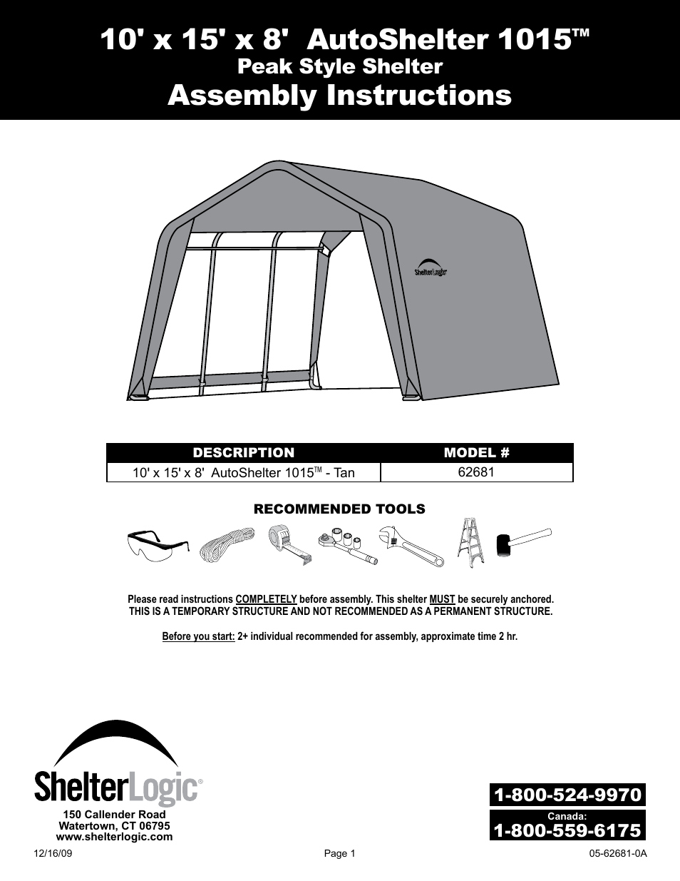 ShelterLogic 62681 10 x 15 x 8 AutoShelter 1015 User Manual | 24 pages