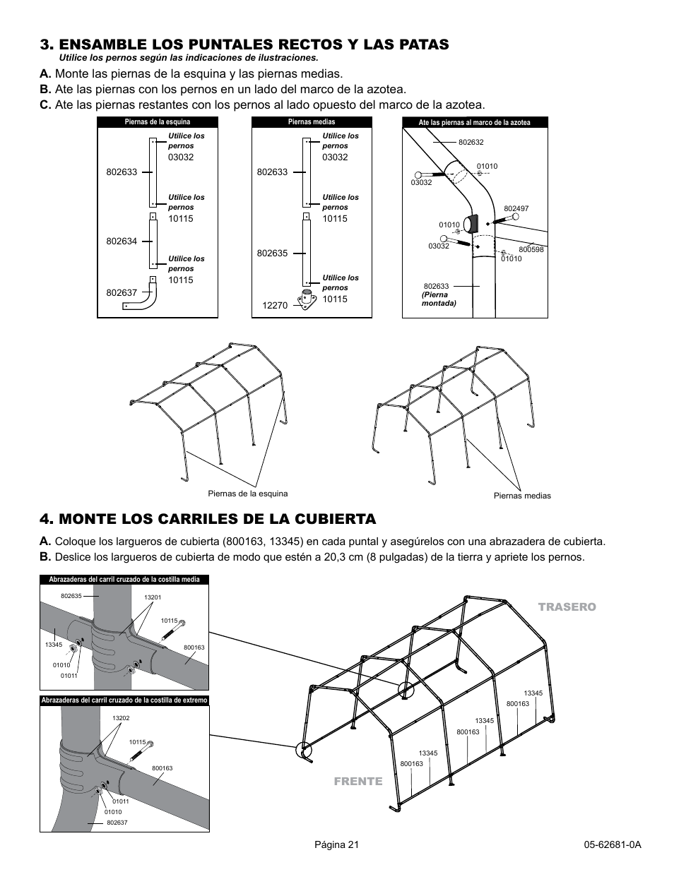 Ensamble los puntales rectos y las patas, Monte los carriles de la cubierta | ShelterLogic 62681 10 x 15 x 8 AutoShelter 1015 User Manual | Page 21 / 24