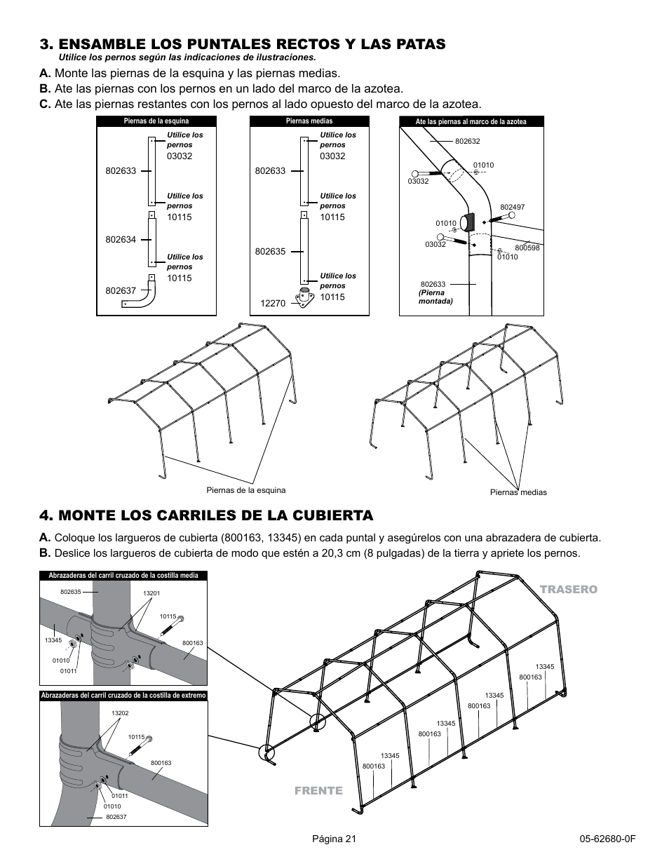 Ensamble los puntales rectos y las patas, Monte los carriles de la cubierta | ShelterLogic 62680 10 x 20 x 8 AutoShelter User Manual | Page 21 / 24