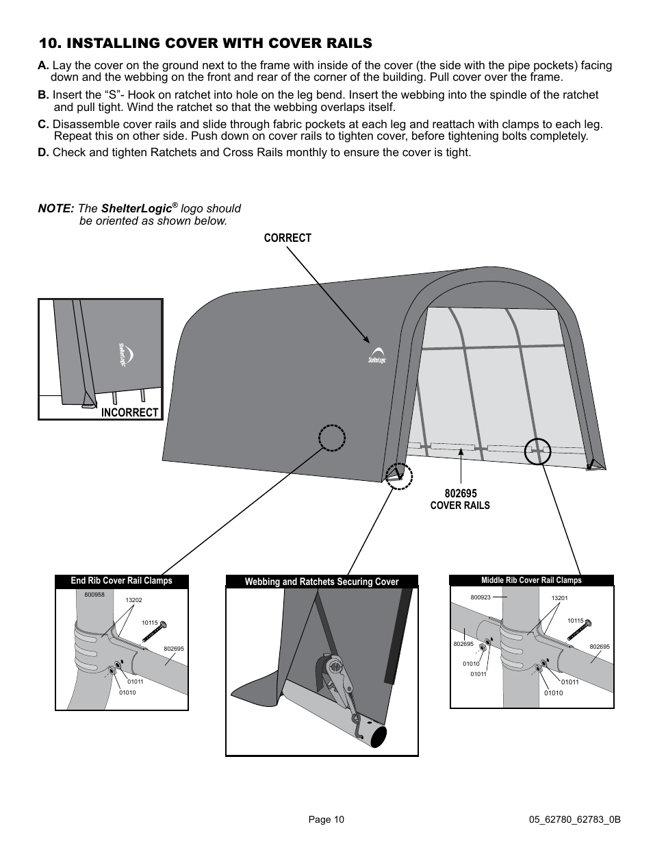 Installing cover with cover rails, Incorrect | ShelterLogic 62783 Garage-in-a-Box RoundTop User Manual | Page 10 / 30