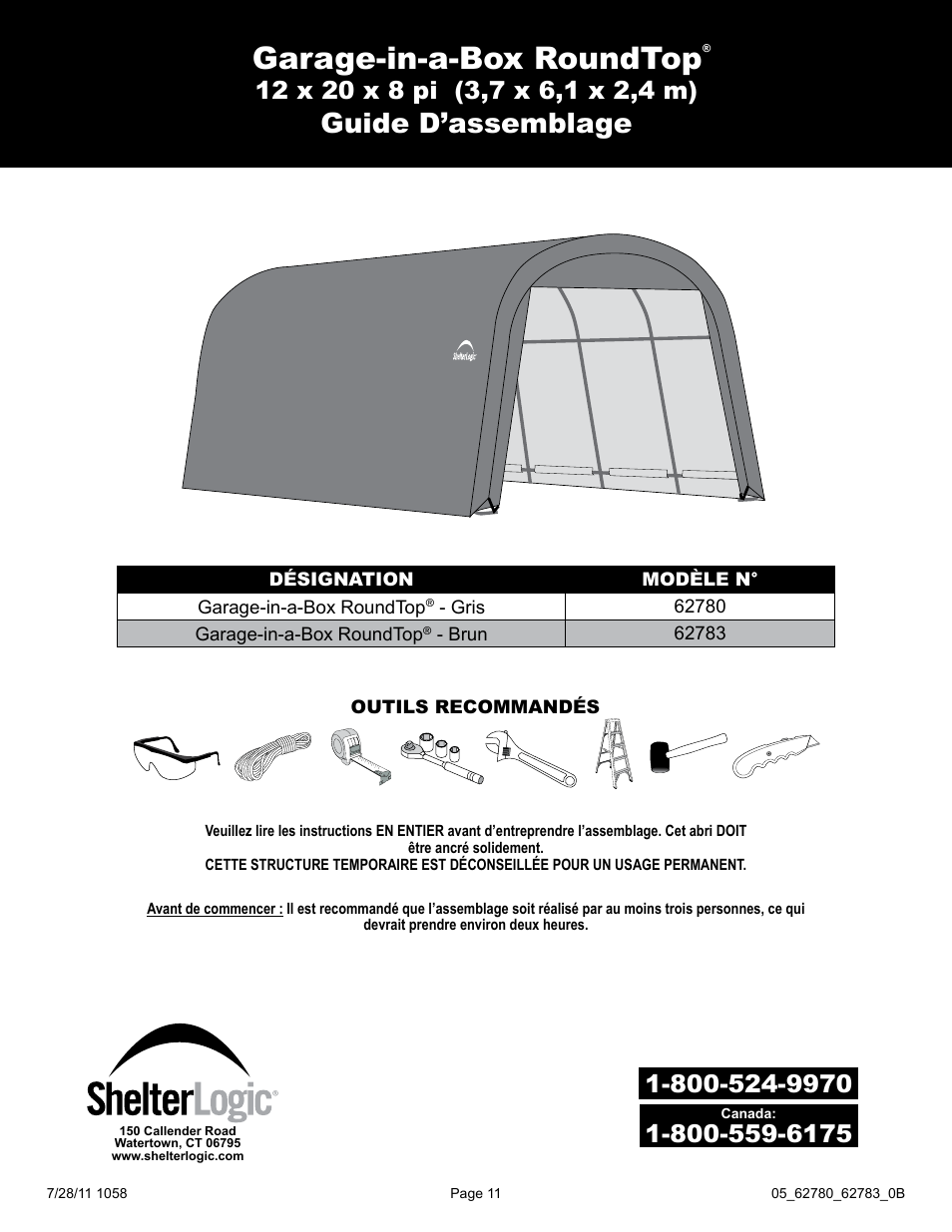 Garage-in-a-box roundtop, Guide d’assemblage | ShelterLogic 62783 Garage-in-a-Box RoundTop User Manual | Page 11 / 30