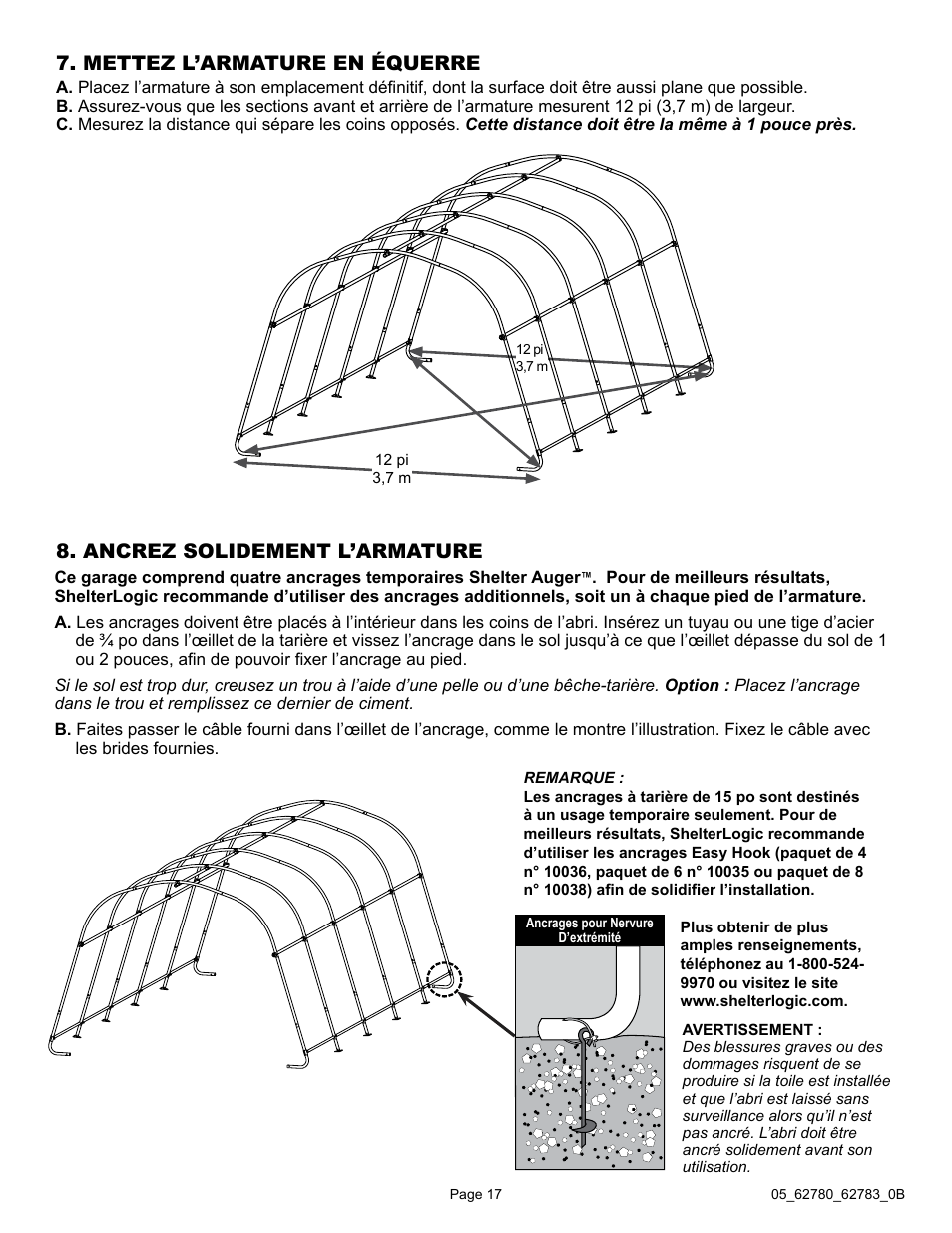 Mettez l’armature en équerre, Ancrez solidement l’armature | ShelterLogic 62783 Garage-in-a-Box RoundTop User Manual | Page 17 / 30
