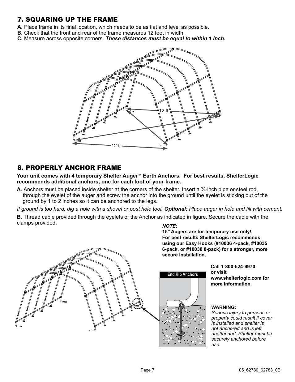 Squaring up the frame, Properly anchor frame | ShelterLogic 62783 Garage-in-a-Box RoundTop User Manual | Page 7 / 30