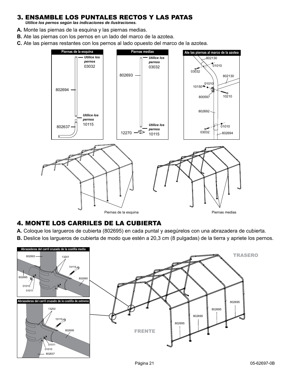 Ensamble los puntales rectos y las patas, Monte los carriles de la cubierta | ShelterLogic 62697 12 x 16 x 8 Garage-in-a-Box Compact User Manual | Page 21 / 24