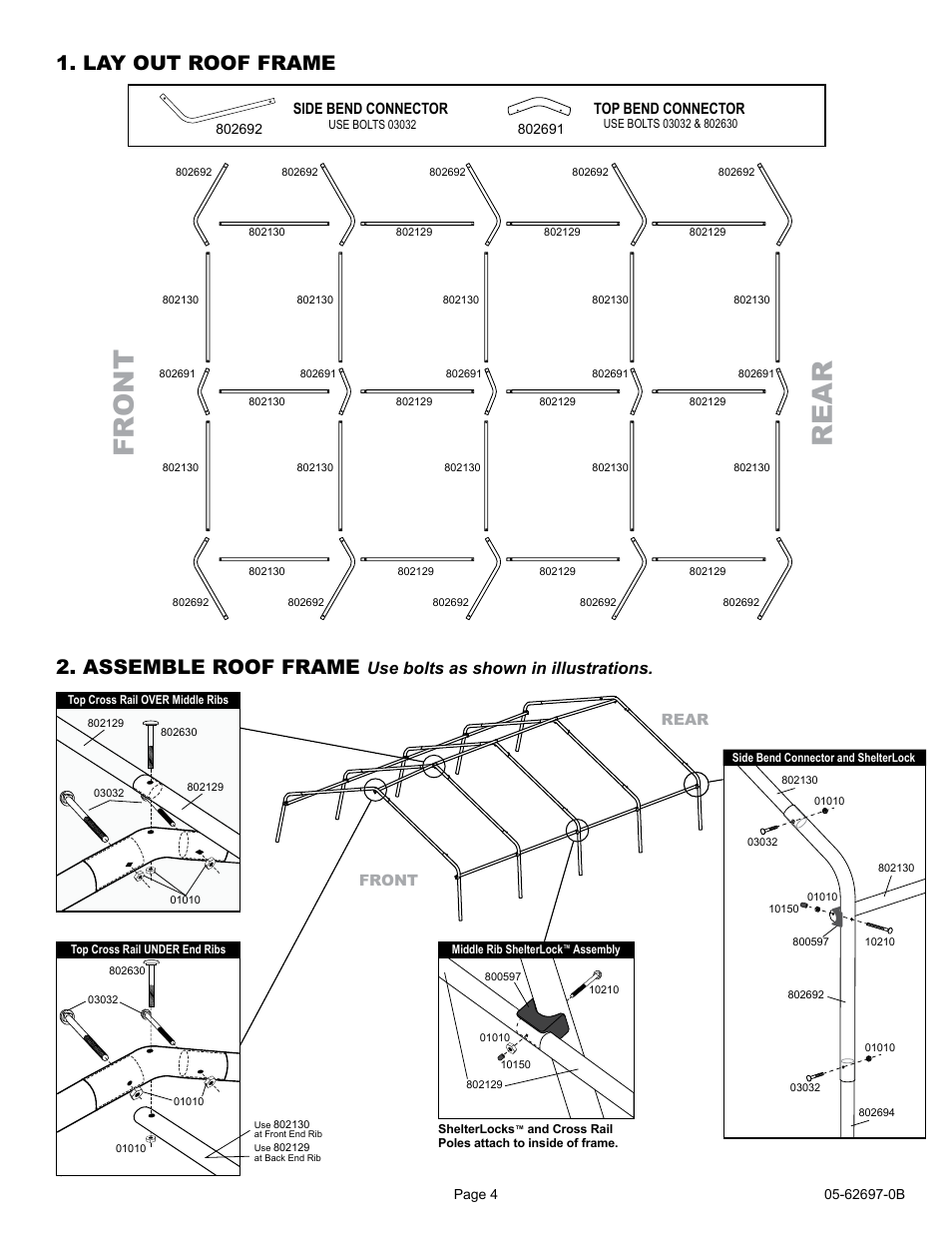 Fr ont re a r, Lay out roof frame 2. assemble roof frame, Use bolts as shown in illustrations | ShelterLogic 62697 12 x 16 x 8 Garage-in-a-Box Compact User Manual | Page 4 / 24