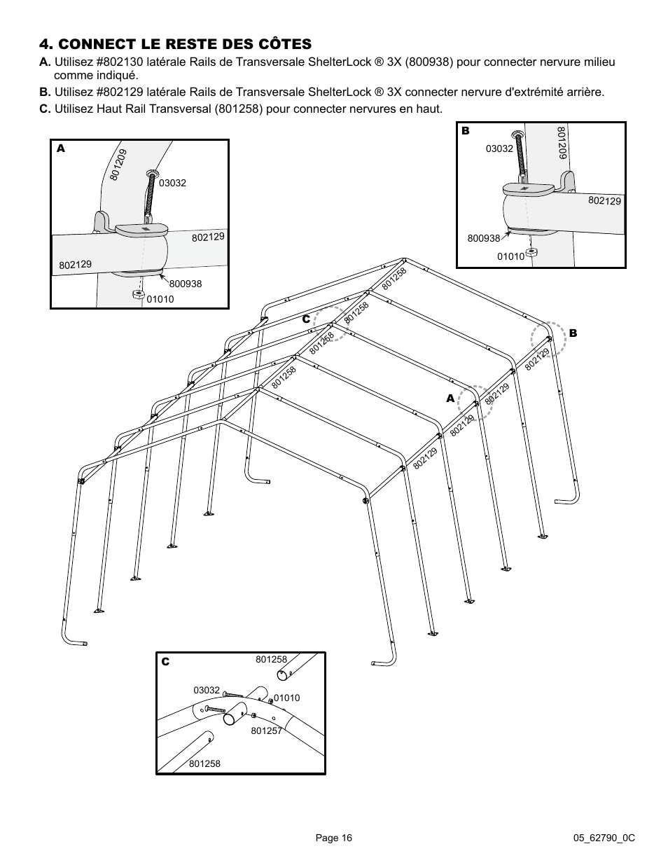 Connect le reste des côtes | ShelterLogic 62790 12 x 20 x 8 Garage-in-a-Box User Manual | Page 16 / 30