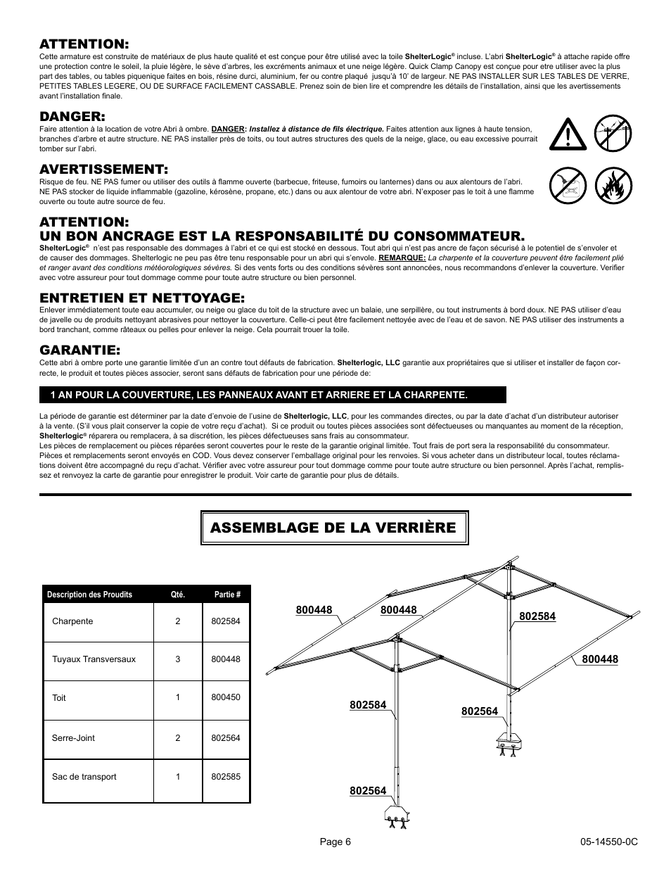 Assemblage de la verrière, Attention, Attention: danger: avertissement | Entretien et nettoyage, Garantie | ShelterLogic 14550 7 4 x 10 Quick Clamp Canopy User Manual | Page 6 / 12