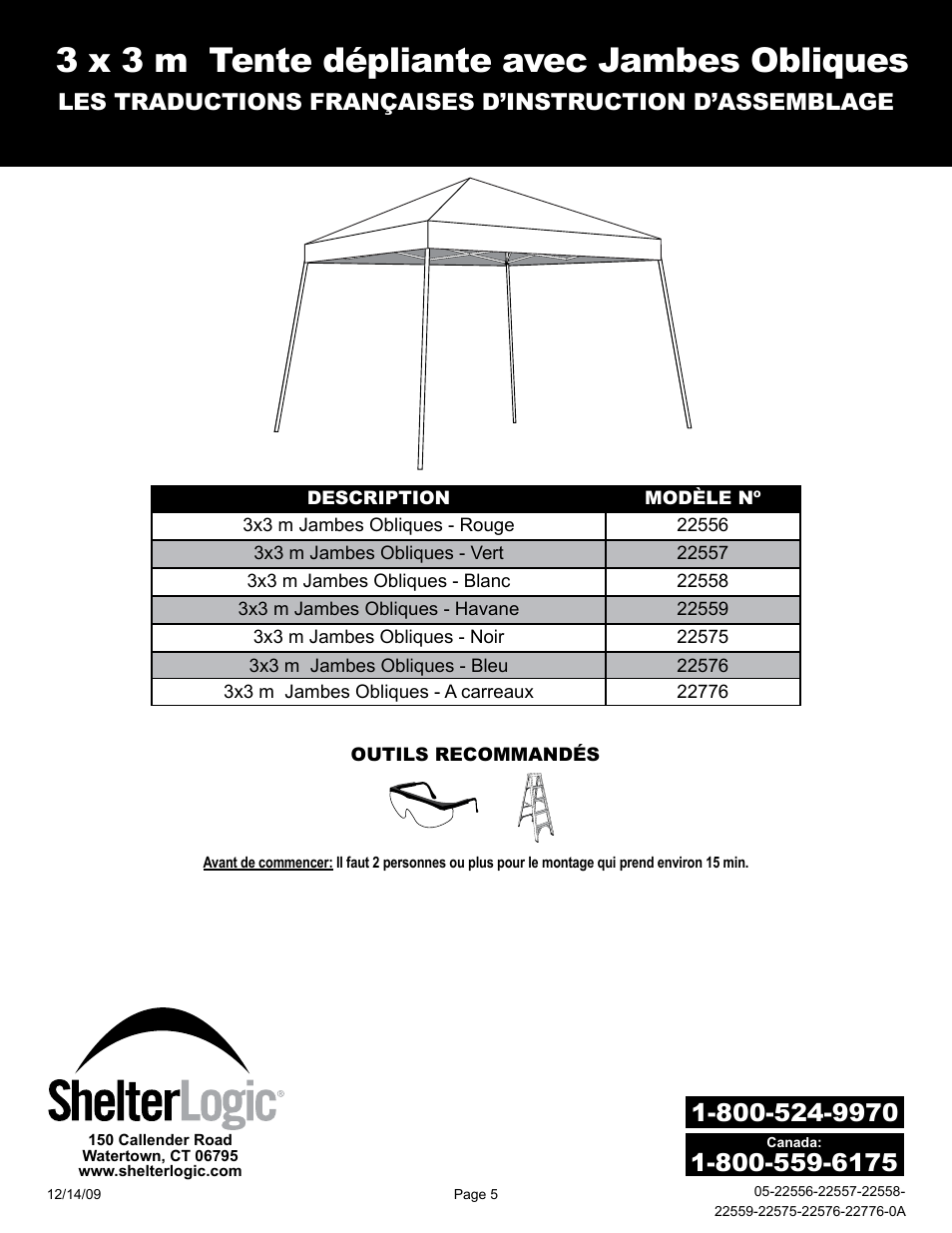 3 x 3 m tente dépliante avec jambes obliques | ShelterLogic 22776 10x10 Slant Leg Pop-Up User Manual | Page 5 / 12