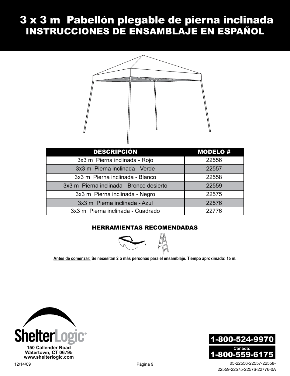 3 x 3 m pabellón plegable de pierna inclinada, Instrucciones de ensamblaje en español | ShelterLogic 22776 10x10 Slant Leg Pop-Up User Manual | Page 9 / 12