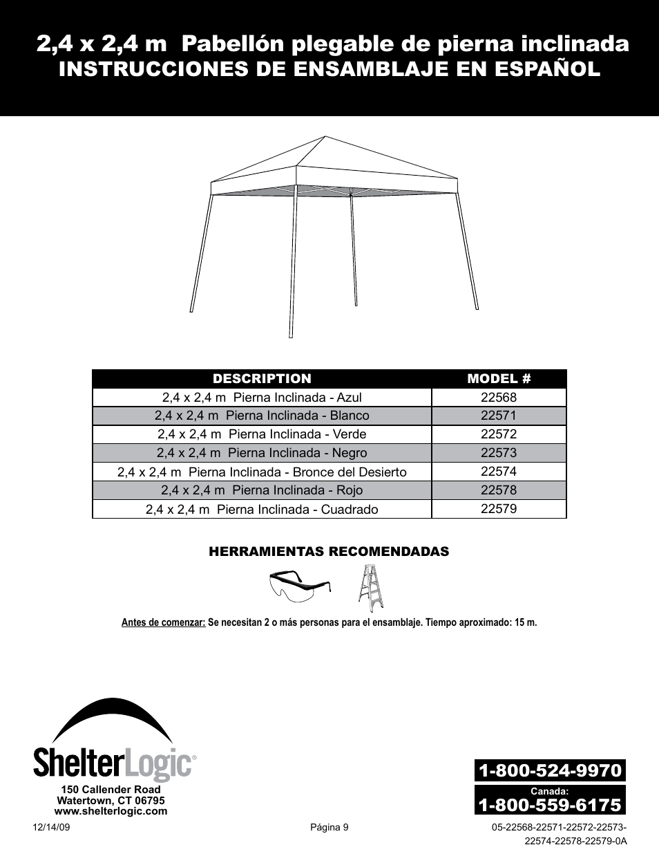 2,4 x 2,4 m pabellón plegable de pierna inclinada, Instrucciones de ensamblaje en español | ShelterLogic 22578-22579 8x8 Slant Leg Pop-Up User Manual | Page 9 / 12