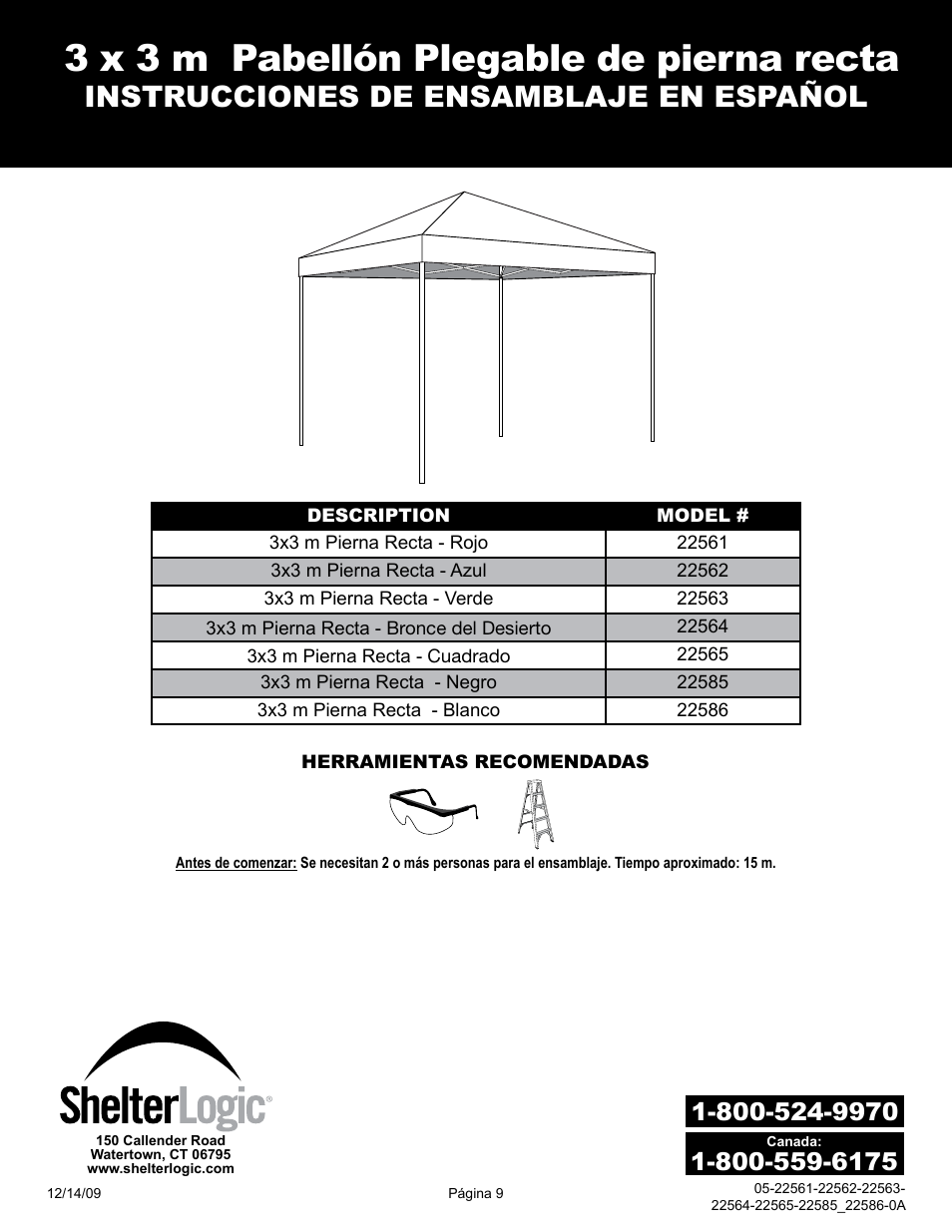 3 x 3 m pabellón plegable de pierna recta, Instrucciones de ensamblaje en español | ShelterLogic 22585-22586 10x10 Straight Leg Pop-Up User Manual | Page 9 / 12