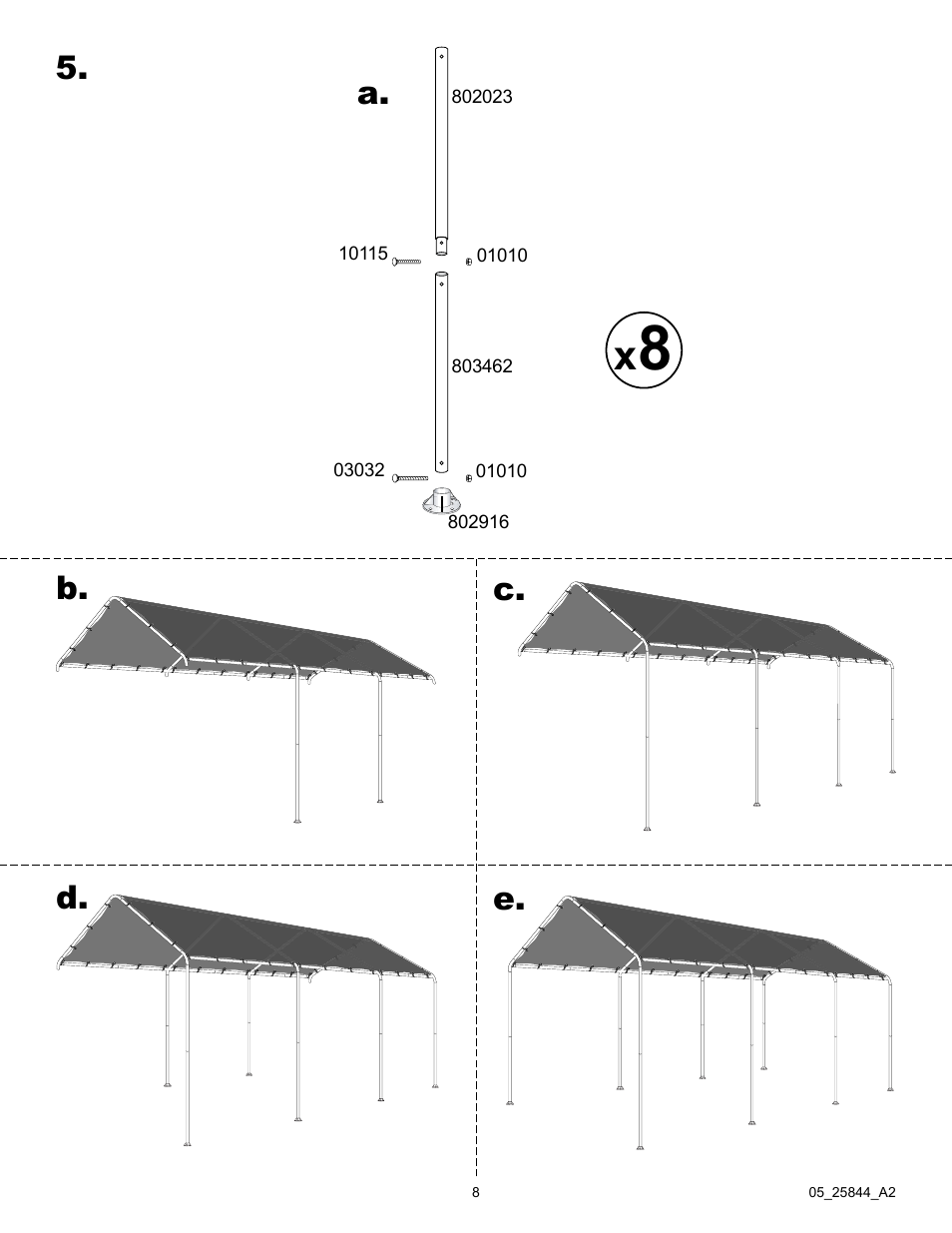 A. b. d. c. e | ShelterLogic 25844 Shade Canopy 8 x 20 User Manual | Page 8 / 9