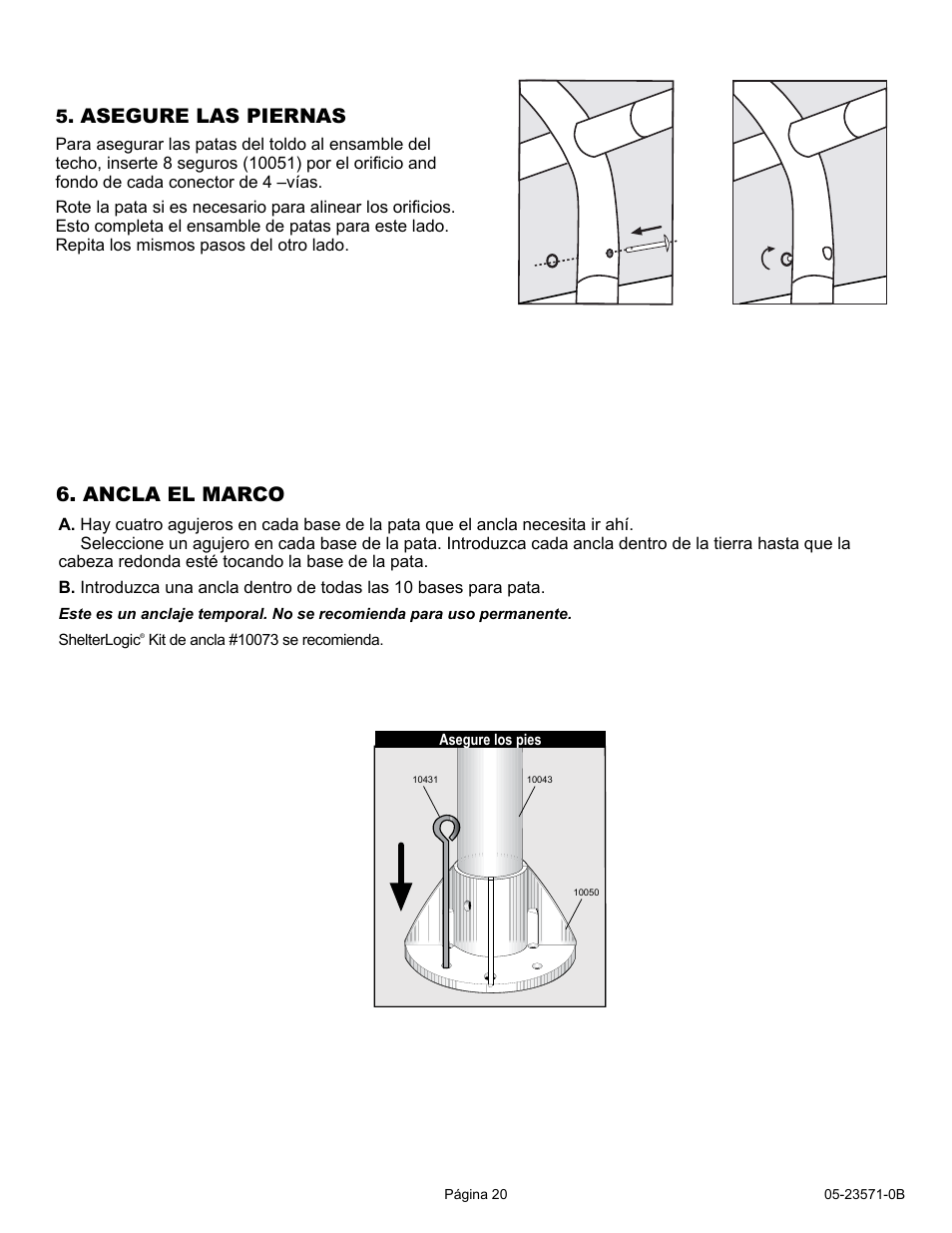 Asegure las piernas, Ancla el marco | ShelterLogic 23571 10 x 20 Super Max Canopy User Manual | Page 20 / 21