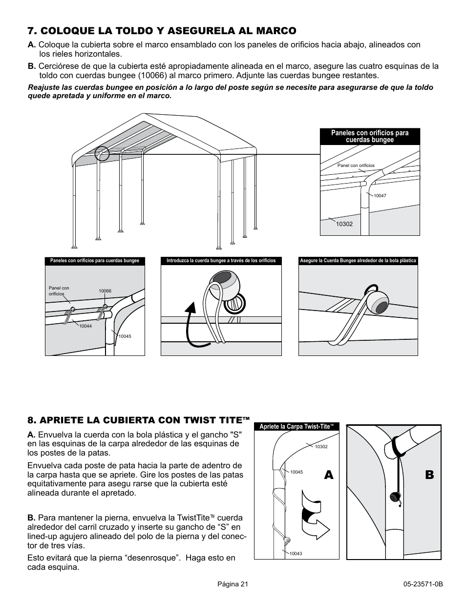 Coloque la toldo y asegurela al marco, Apriete la cubierta con twist tite | ShelterLogic 23571 10 x 20 Super Max Canopy User Manual | Page 21 / 21