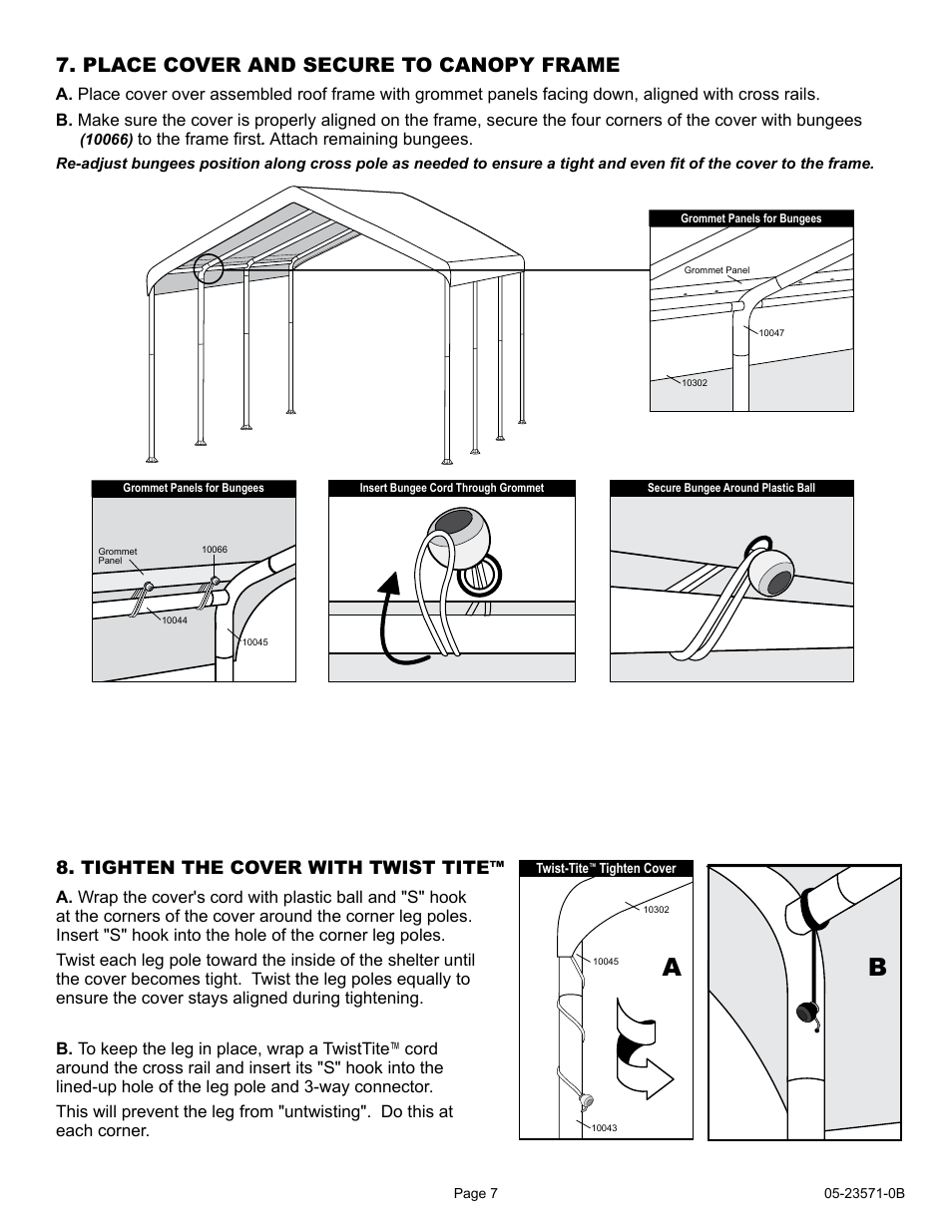 Place cover and secure to canopy frame, Tighten the cover with twist tite | ShelterLogic 23571 10 x 20 Super Max Canopy User Manual | Page 7 / 21