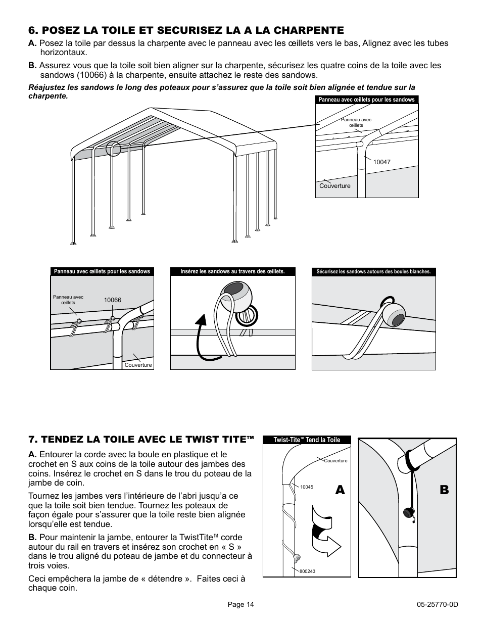 Posez la toile et securisez la a la charpente, Tendez la toile avec le twist tite | ShelterLogic 29770 12 x 26 Super Max Canopy User Manual | Page 14 / 21