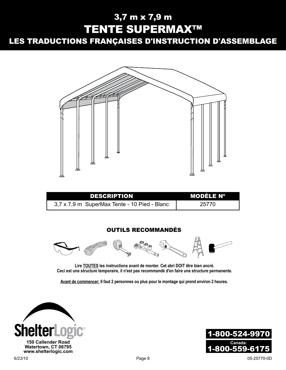 Tente supermax, 3,7 m x 7,9 m | ShelterLogic 29770 12 x 26 Super Max Canopy User Manual | Page 8 / 21