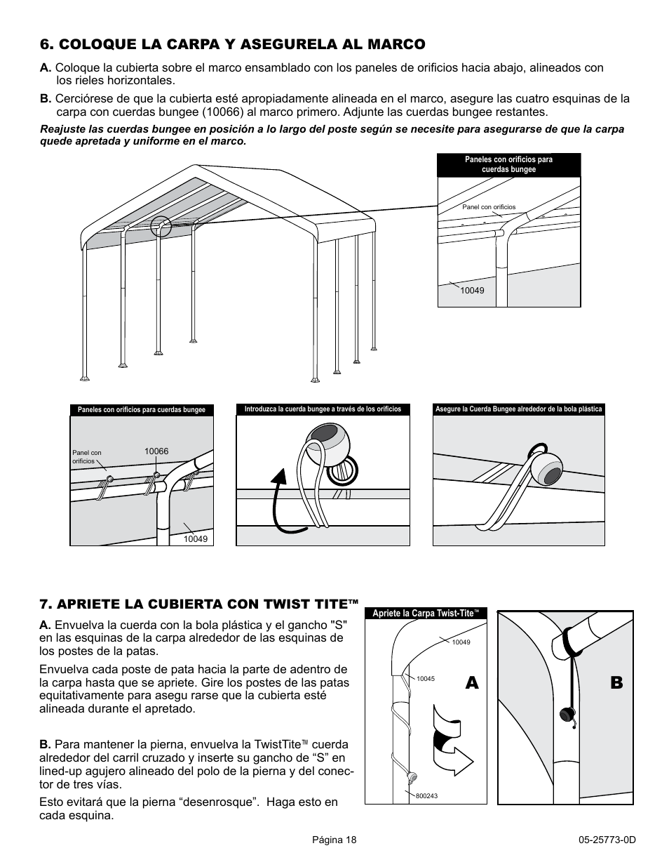 Coloque la carpa y asegurela al marco, Apriete la cubierta con twist tite | ShelterLogic 25773 12 x 20 Super Max Canopy User Manual | Page 18 / 18