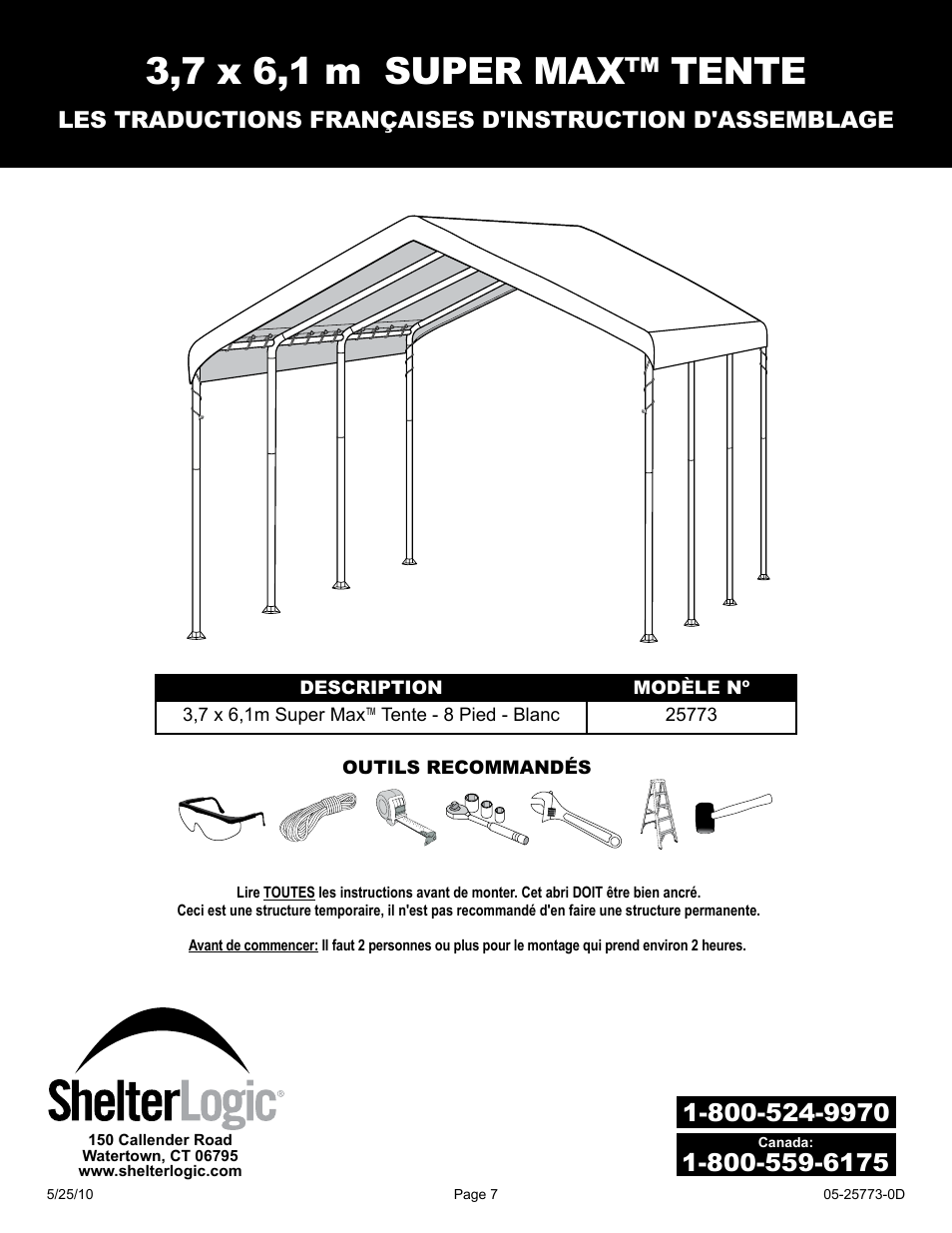 3,7 x 6,1 m super max™ tente | ShelterLogic 25773 12 x 20 Super Max Canopy User Manual | Page 7 / 18