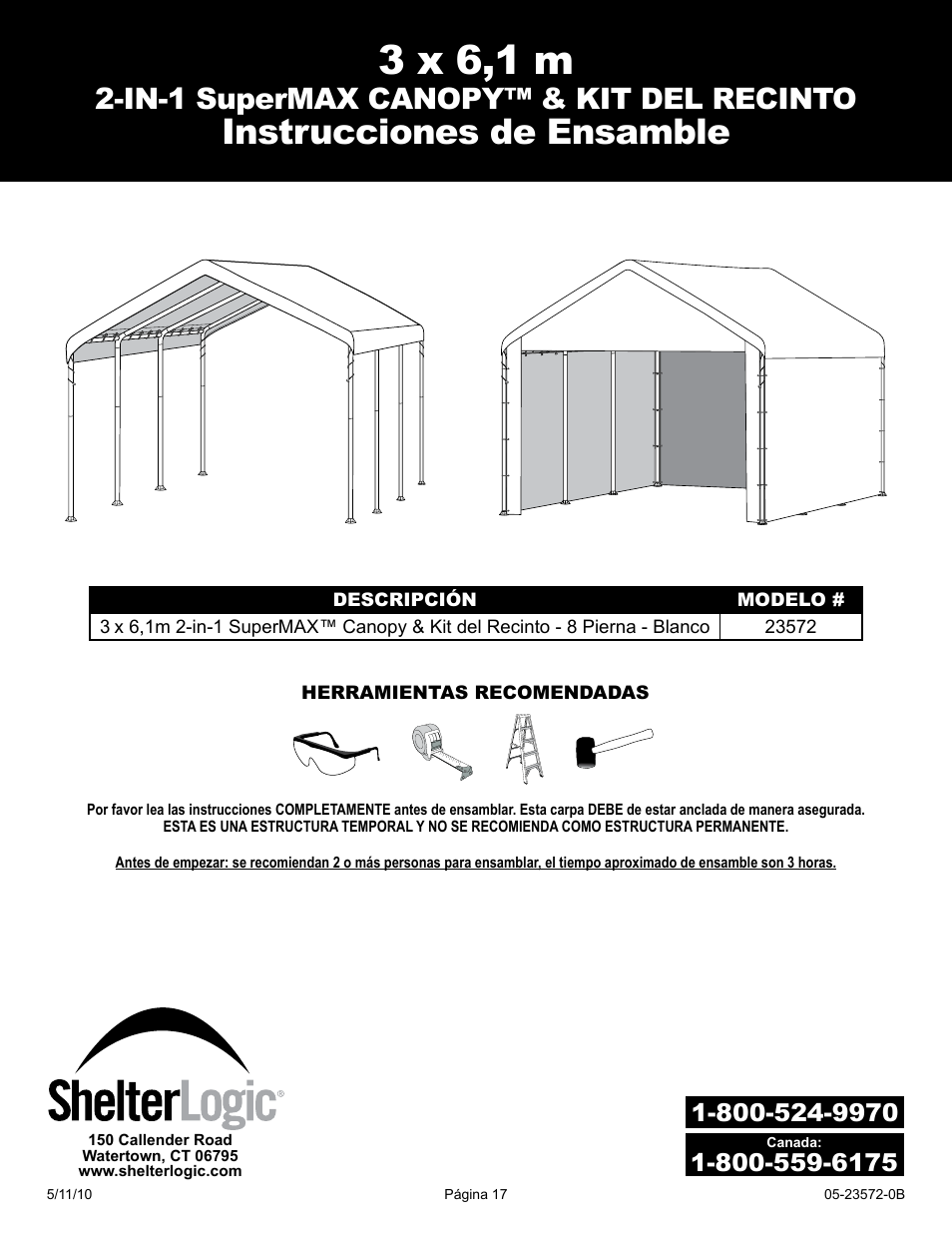 3 x 6,1 m, Instrucciones de ensamble, In-1 supermax canopy™ & kit del recinto | ShelterLogic 23572 10 x 20 Super Max Canopy 2-in-1 Pack - Enclosure Kit User Manual | Page 17 / 24