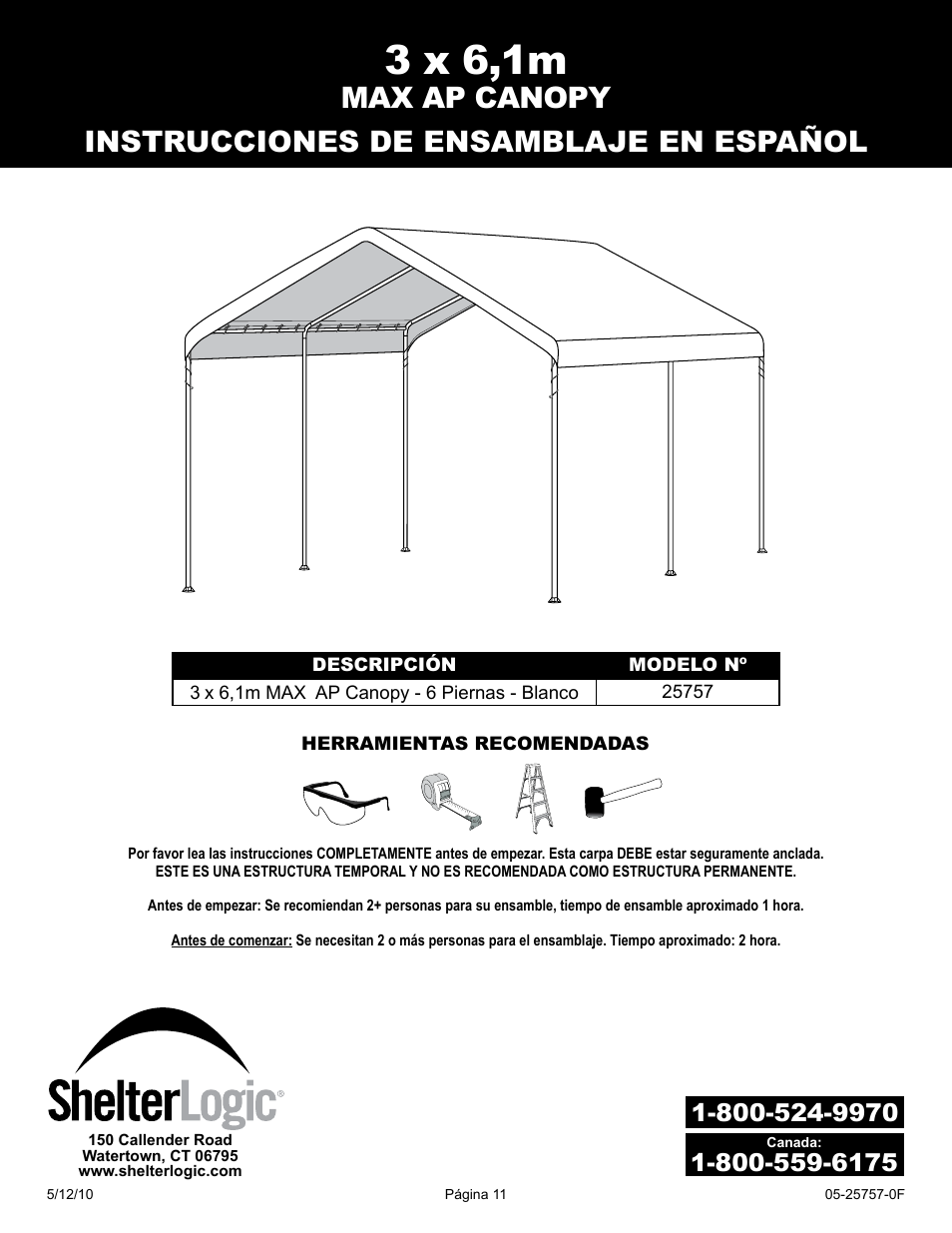 3 x 6,1m | ShelterLogic 25757 10 x 20 Max AP Canopy User Manual | Page 11 / 15