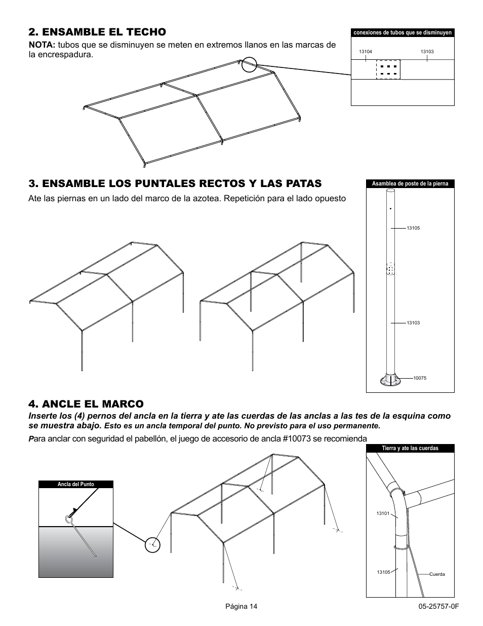 Ensamble el techo, Ensamble los puntales rectos y las patas, Ancle el marco | ShelterLogic 25757 10 x 20 Max AP Canopy User Manual | Page 14 / 15