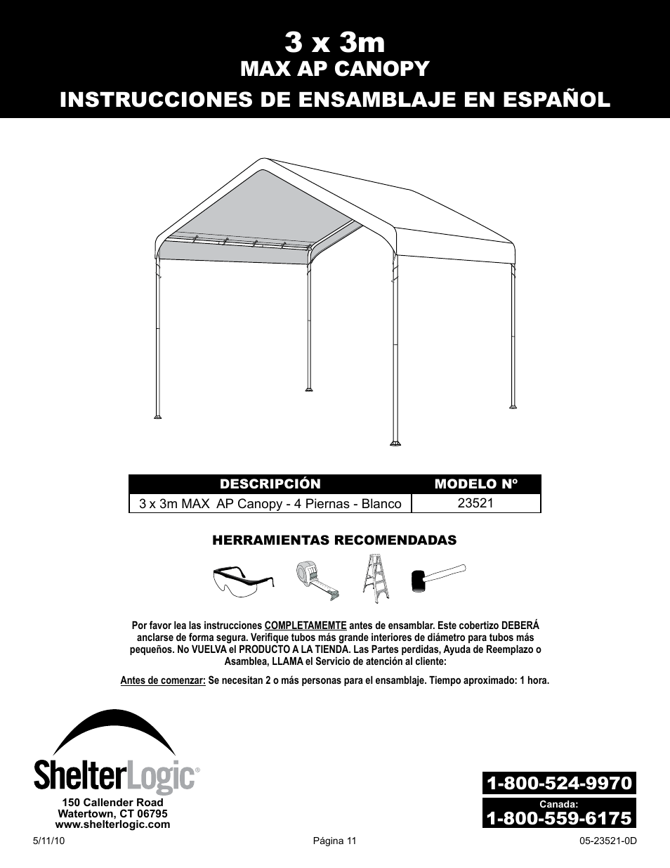 3 x 3m | ShelterLogic 23521 10 x 20 Max AP Compact Canopy User Manual | Page 11 / 15