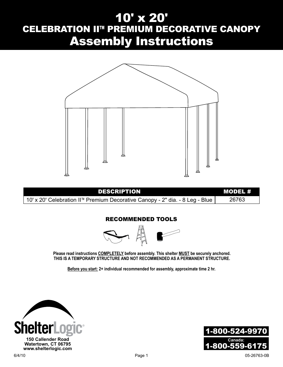 ShelterLogic 26763 10 x 20 Celebration II Canopy - 2 Frame User Manual | 15 pages