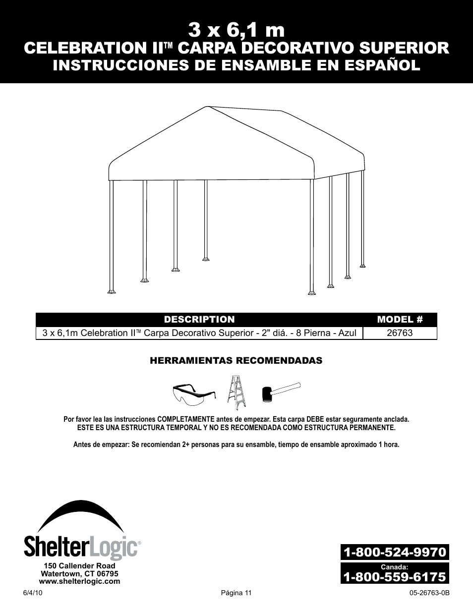 3 x 6,1 m, Celebration ii™ carpa decorativo superior, Instrucciones de ensamble en español | ShelterLogic 26763 10 x 20 Celebration II Canopy - 2 Frame User Manual | Page 11 / 15
