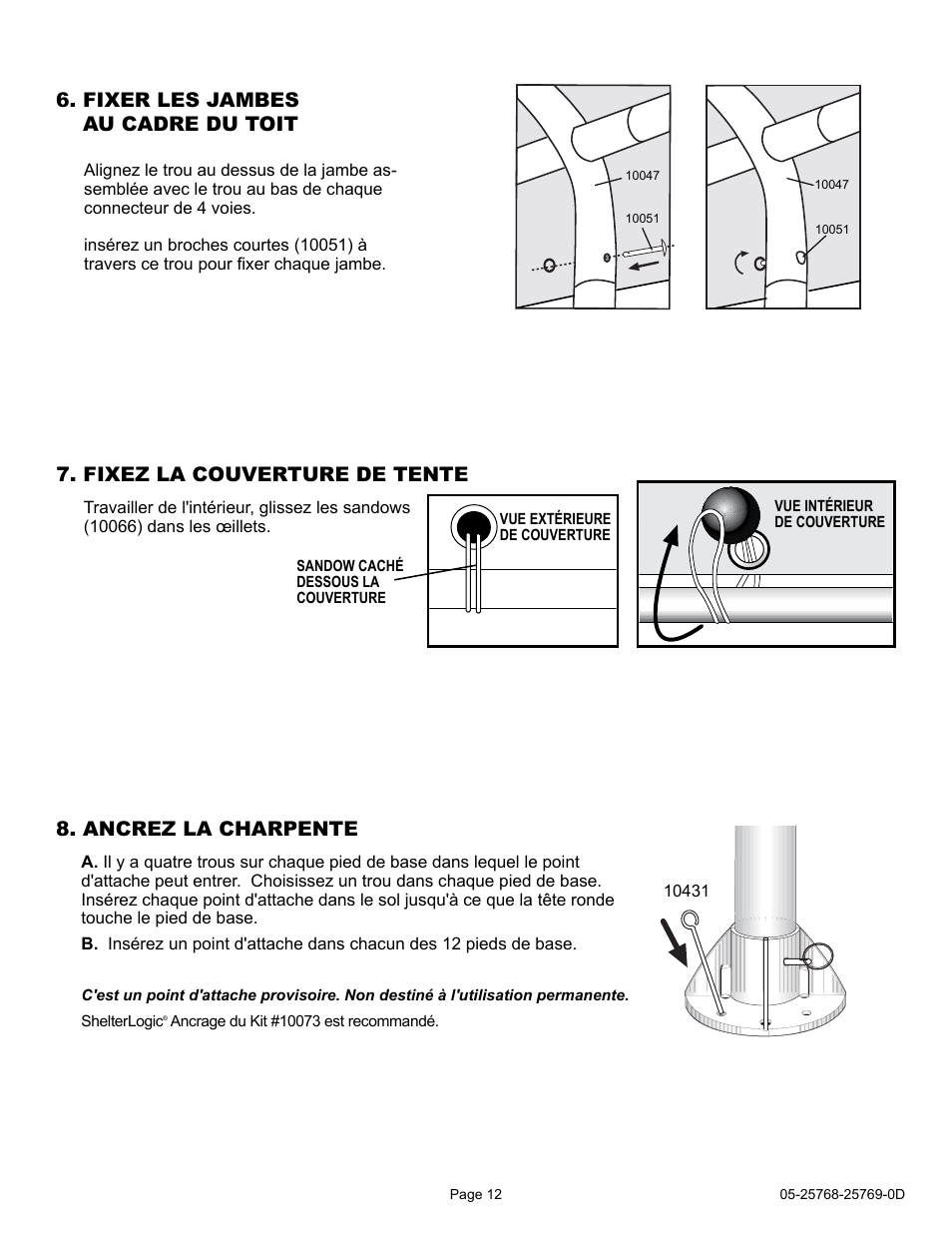 Fixer les jambes au cadre du toit, Fixez la couverture de tente, Ancrez la charpente | ShelterLogic 25768 12 x 30 Celebration II Canopy User Manual | Page 12 / 18